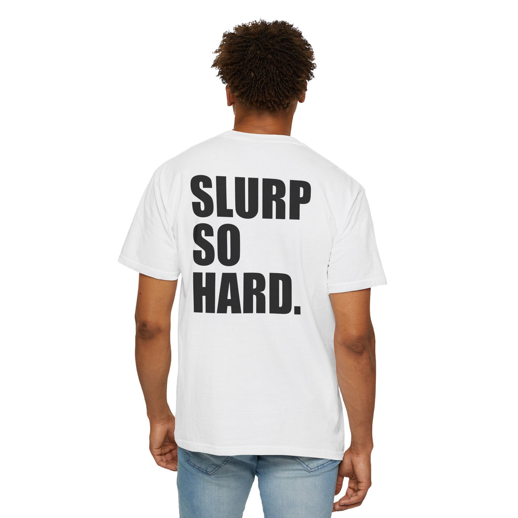 Slurp So Hard. Itani Ramen T-Shirt