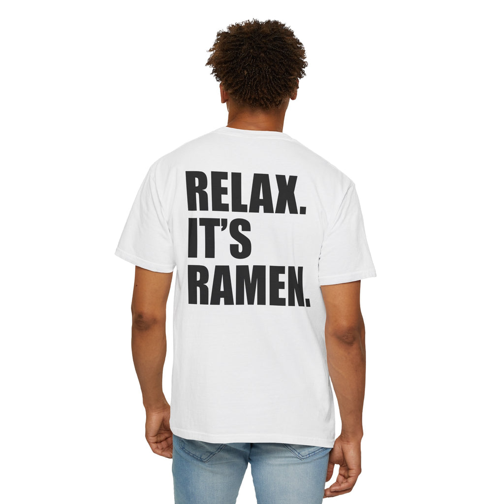 Relax It's Ramen. Itani Ramen T-Shirt